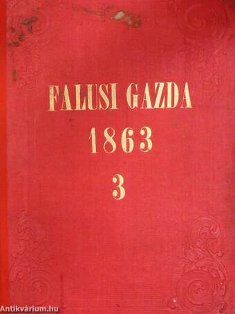 Falusi Gazda 1863. (nem teljes évfolyam)