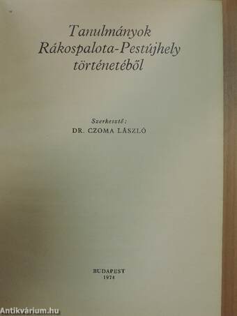 Tanulmányok Rákospalota-Pestújhely történetéből