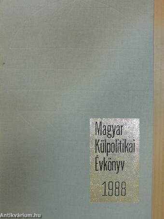 Magyar Külpolitikai Évkönyv 1988.