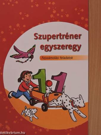 Szupertréner egyszeregy