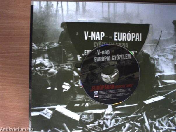 A V-nap - az európai győzelem napja - CD-vel