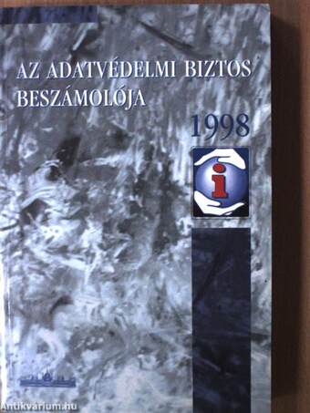 Az adatvédelmi biztos beszámolója 1998