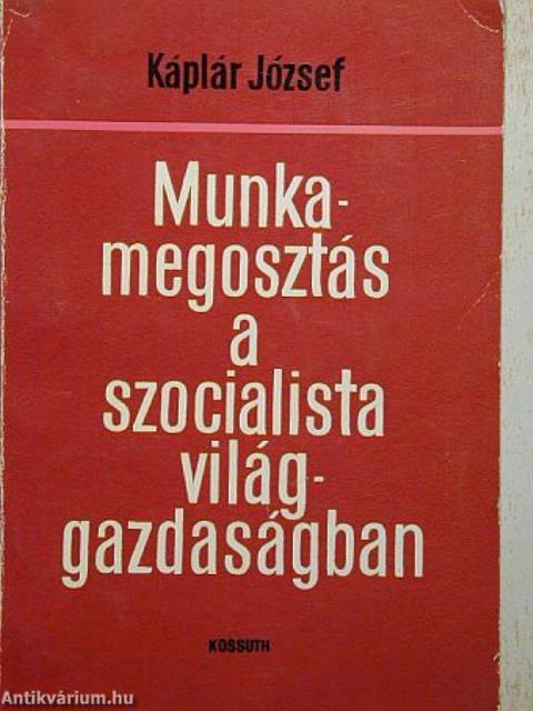 Munkamegosztás a szocialista világgazdaságban