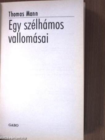 Egy szélhámos vallomásai