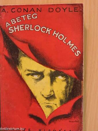 A beteg Sherlock Holmes