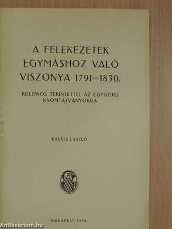 A felekezetek egymáshoz való viszonya 1791-1830.