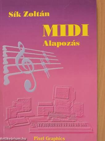 MIDI Protokoll/Alapozás