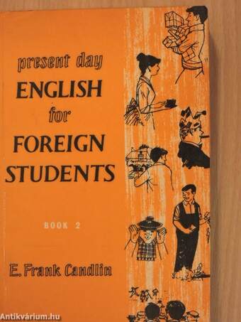 Present Day English for Foreign Students Book 2.