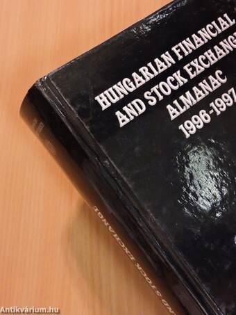 Hungarian Financial and Stock Exchange Almanac 1996-1997, Volume 1-3.