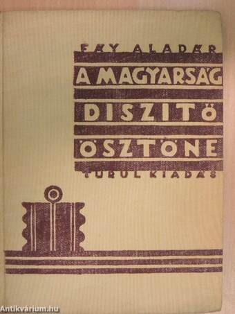 A magyarság diszitő-ösztöne