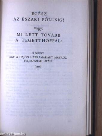 Egy ember, aki mindent tud/Egész az északi pólusig!/Egy asszonyi hajszál