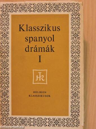 Klasszikus spanyol drámák I-II.