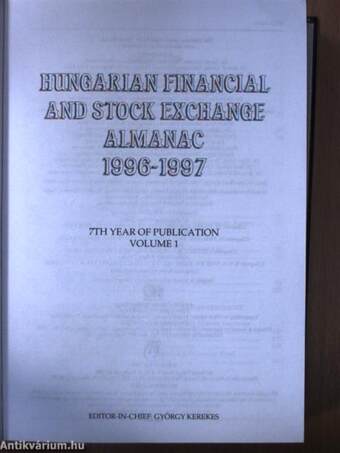 Hungarian Financial and Stock Exchange Almanac 1996-1997, Volume 1-3.