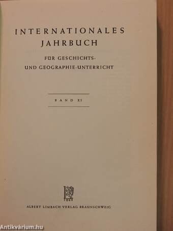 Internationales Jahrbuch für Geschichts- und Geographie-unterricht XI.