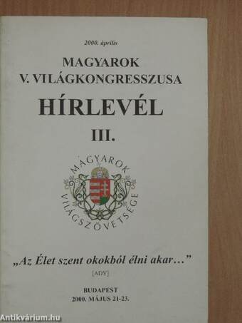 Magyarok V. Világkongresszusa hírlevél III.