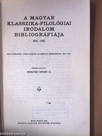 A magyar klasszika-filológiai irodalom bibliográfiája 1901-1925