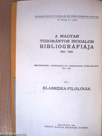 A magyar klasszika-filológiai irodalom bibliográfiája 1901-1925