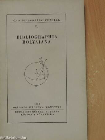 Bibliographia Bolyaiana 1831-1960
