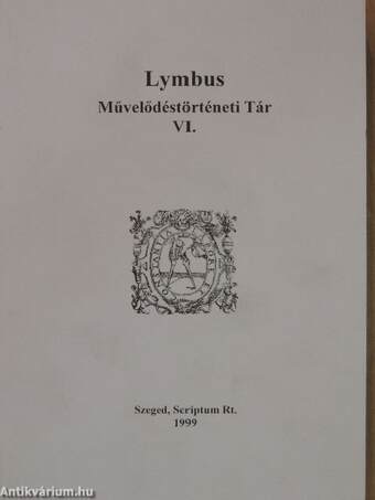 Lymbus Művelődéstörténeti Tár VI.