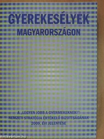 Gyerekesélyek Magyarországon