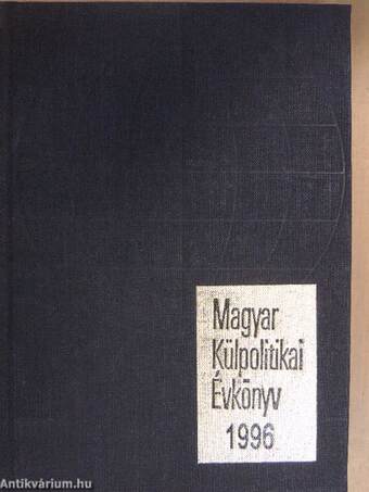 Magyar Külpolitikai Évkönyv 1996.