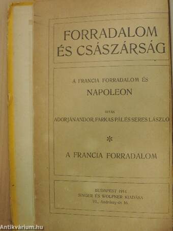 Forradalom és császárság - A Francia Forradalom és Napoleon 2.