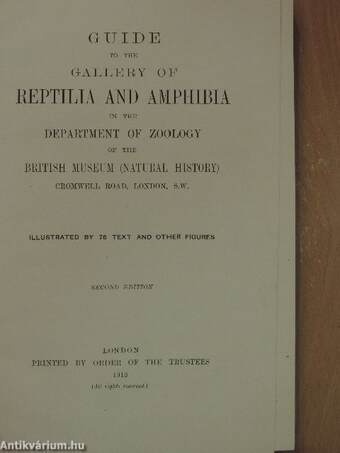 Guide to the Gallery of Reptilia and Amphibia in the Department of Zoology of the British Museum (Natural History)