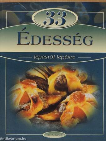 33 édesség lépésről lépésre