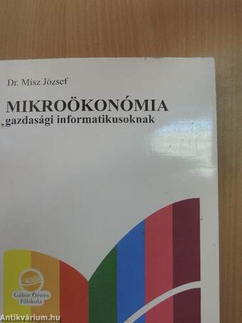 Mikroökonómia gazdasági informatikusoknak