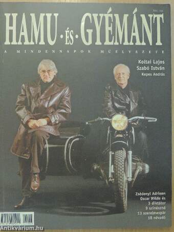 Hamu és Gyémánt 2001. ősz