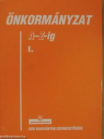 Önkormányzat A-Z-ig I.