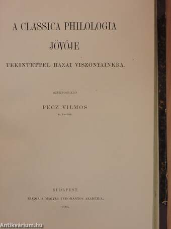 Értekezések a Magyar Tudományos Akadémia Nyelv- és Széptudományi Osztálya köréből XIX.