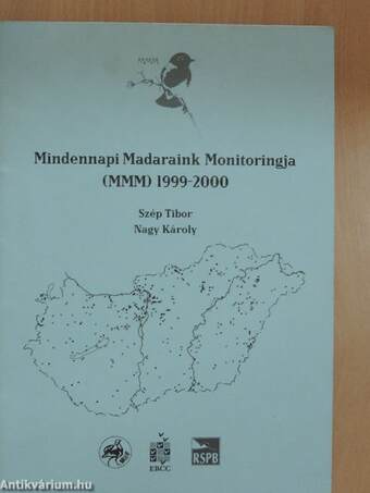 Mindennapi Madaraink Monitoringja (MMM) 1999-2000