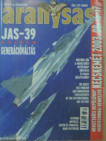 Aranysas 2003. augusztus