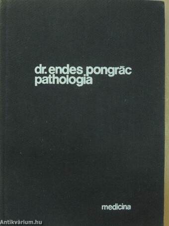 Pathologia I-II.