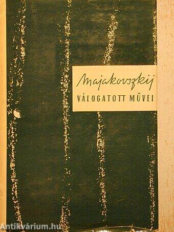 Majakovszkij válogatott művei I. (töredék)