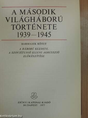 A második világháború története 1939-1945. 3.