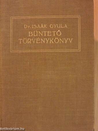 Büntető törvénykönyv I-II.