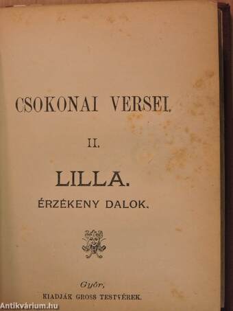 Kölcsey Ferencz versei/Csokonai versei I-II./Berzsenyi Dániel költeményei/Heine költeményei