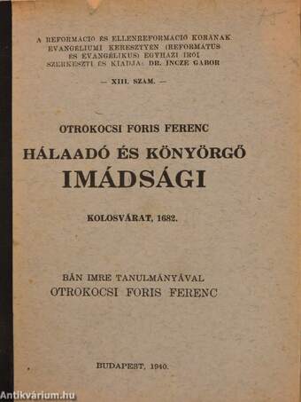 Kereszt alatt nyögő magyar Izraelnek Hála-adó és Könyörgő imádsági