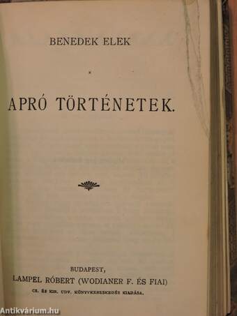 A tenger asszonya/Az ékszerek/Egy jó lélek/Thais/A Gondolkozó Gép II./Apró történetek/Hét szilvafa/A két Pierrot vagy: A fehér vacsora/Az orvos dilemmája/Malva