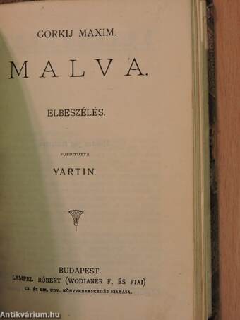 A tenger asszonya/Az ékszerek/Egy jó lélek/Thais/A Gondolkozó Gép II./Apró történetek/Hét szilvafa/A két Pierrot vagy: A fehér vacsora/Az orvos dilemmája/Malva