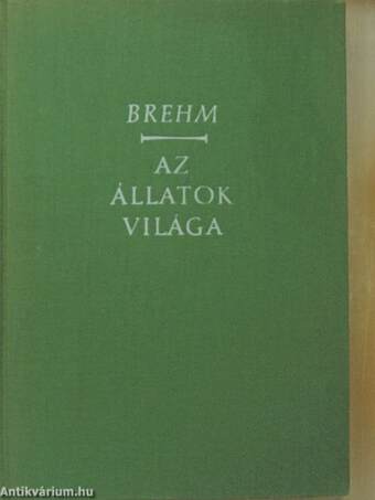 Brehm - Az állatok világa I-IV.