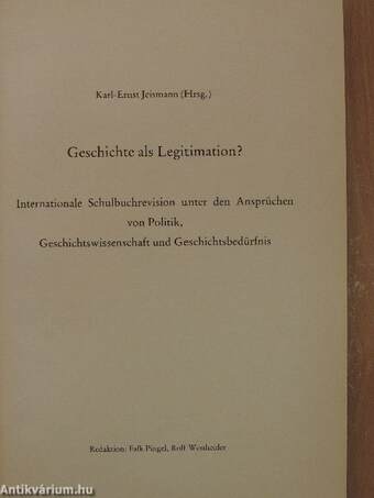 Geschichte als Legitimation?