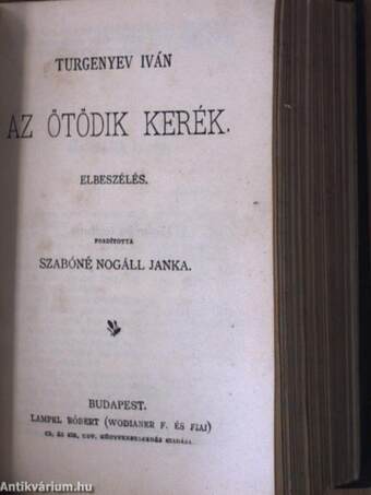 Dandin György vagy a megcsúfolt férj/1848. márczius 15./Három elbeszélés/Versek/Az ötödik kerék/Kossuth Lajos 1848. julius 11-iki beszéde a haderő megajánlása ügyében/Csillagos esték/A király házasodik/Az úr, az asszony és a baba/Kisvárosi történetek