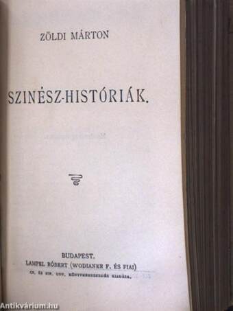 Az aranycsináló II./Bethlen Gábor életrajza/Ujabb humoreszkek/Pályám emlékezete/Szinész-históriák/Buda halála/Régi dolgok/Rejtelmes történetek