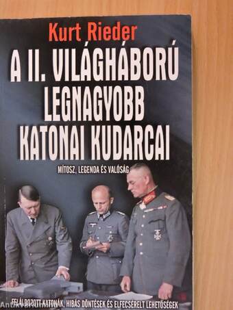 A II. világháború legnagyobb katonai kudarcai