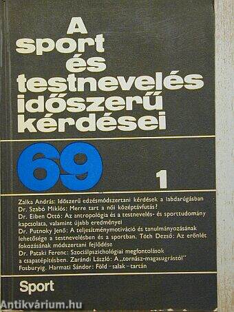 A sport és testnevelés időszerű kérdései 1969/1.
