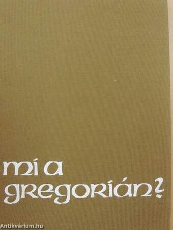 Mi a gregorián?