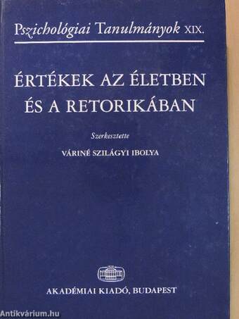 Értékek az életben és a retorikában